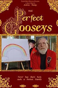Главный постер фильма «The Perfect Gooseys (2002)»