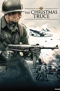 Главный постер фильма «Christmas Truce (2015)»