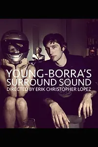 Главный постер фильма «Young-Borra: Surround Sound (2015)»