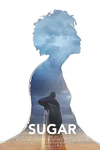 Постер к фильму «Sugar (2016)»
