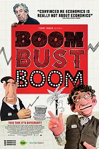 Постер к фильму «Boom Bust Boom (2015)»