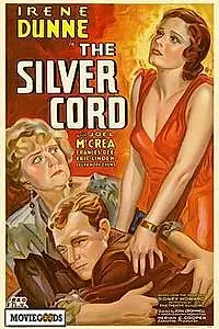 Постер к фильму «The Silver Cord (1933)»