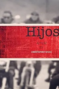 Постер к фильму «Hijos»