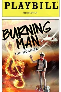 Постер к фильму «Burning Man the Musical (2015)»
