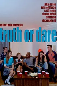 Постер к фильму «Truth or Dare (2015)»