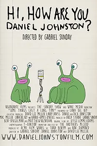 Главный постер мультфильма «Hi, How Are You Daniel Johnston? (2015)»
