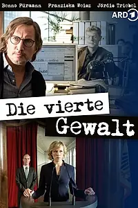 Постер к фильму «Die vierte Gewalt (2016)»