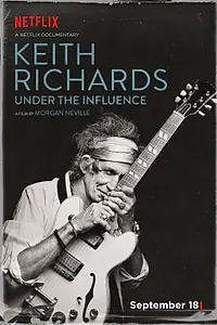 Постер к фильму «Keith Richards: Under the Influence (2015)»
