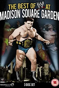 Главный постер фильма «WWE: Best of WWE at Madison Square Garden (2013)»
