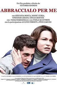 Главный постер фильма «Обнимите его вместо меня (2016)»