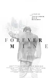Постер к фильму «Forever Mine (2015)»