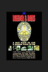 Постер к фильму «Bleeder & Bates (1989)»