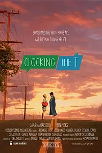 Постер к фильму «Clocking the T (2018)»