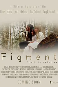 Постер к фильму «Figment (2015)»