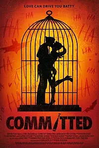 Постер к фильму «Committed (2016)»
