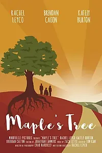 Постер к фильму «Maple's Tree (2016)»