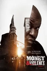 Постер к сериалу «Money & Violence (2014 - 2016)»