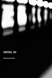 Постер к фильму «Survival Job (2015)»