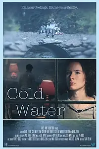 Постер к фильму «Cold Water (2015)»