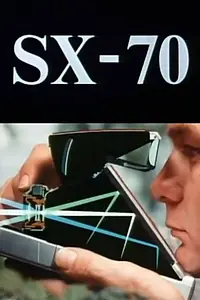 Постер к фильму «SX-70 (1972)»