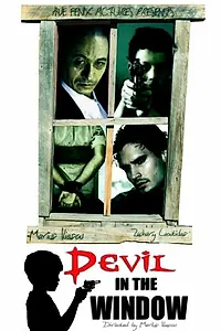 Постер к фильму «Devil in the Window (2017)»