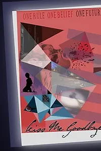 Главный постер фильма «Kiss Me Goodbye (2016)»