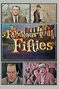 Главный постер фильма «The Fabulous Fifties (1960)»
