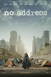 Постер к фильму «No Address (2025)»