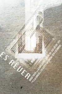 Постер к фильму «Es Rêver (2016)»