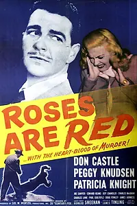 Постер к фильму «Roses Are Red (1947)»