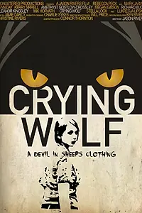 Постер к фильму «Crying Wolf (2015)»