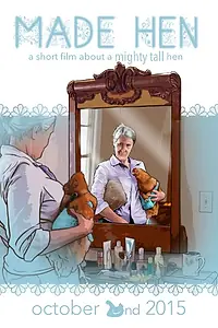 Постер к фильму «Made Hen (2015)»