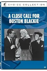 Главный постер фильма «A Close Call for Boston Blackie (1946)»