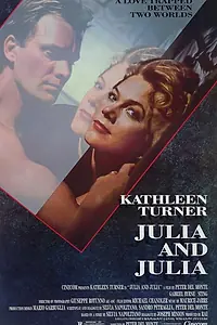 Главный постер фильма «Джулия и Джулия (1987)»