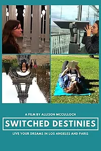 Постер к фильму «Switched Destinies (2015)»
