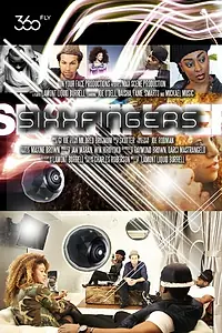 Постер к фильму «SixxFingers (2016)»