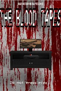 Главный постер фильма «The Blood Tapes (2016)»