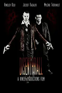Постер к фильму «Disenthrall (2015)»