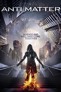 Главный постер фильма «Антиматерия (2016)»