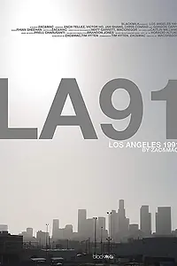 Главный постер фильма «Los Angeles 1991 (2015)»