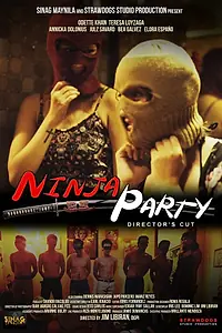 Главный постер фильма «Ninja Party (2015)»