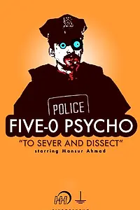 Постер к фильму «Five-O Psycho (2015)»