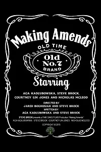 Постер к фильму «Making Amends (2015)»