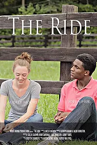 Постер к фильму «The Ride (2015)»