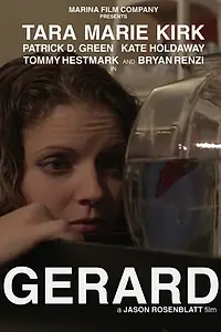 Постер к фильму «Gerard (2015)»