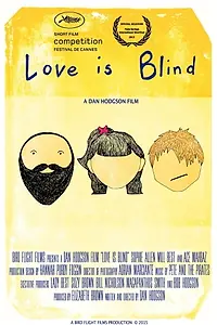 Главный постер фильма «Love Is Blind (2015)»