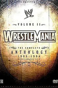 Главный постер фильма «WWE РестлМания: Полная антология, часть 2 (2005)»