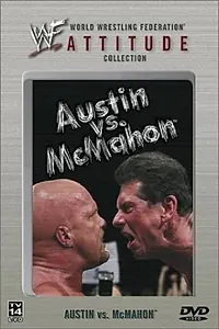 Главный постер фильма «WWE: Остин против МакМэна — Правдивая история (2002)»