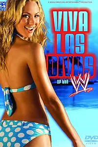 Постер к фильму «WWE Viva Las Divas (2005)»