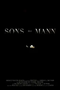 Постер к фильму «Sons of Mann (2016)»
